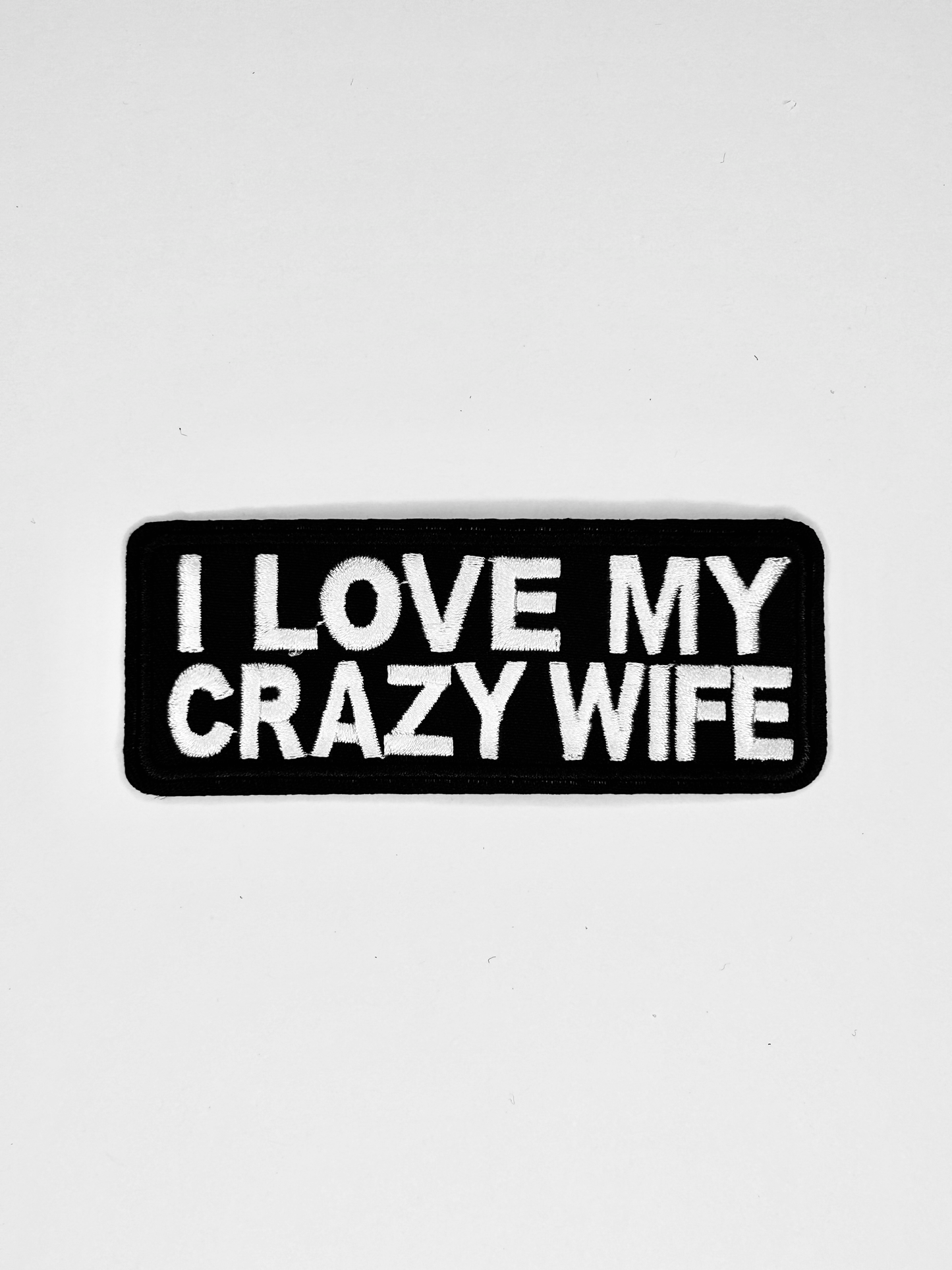 Crazy Wife, Iron Patch