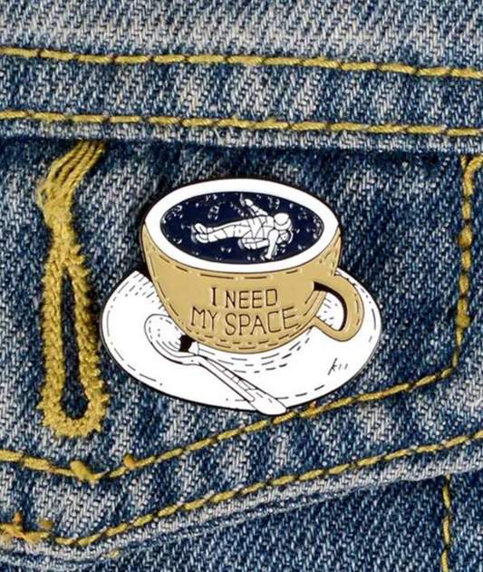 "I Need My Space" Pin